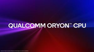 高通自研架构PC处理器Oryon将于2024年上市