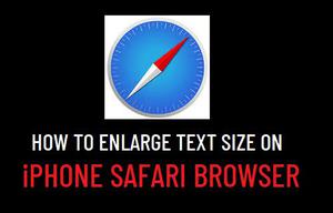 如何在iPhone Safari浏览器上放大文字大小